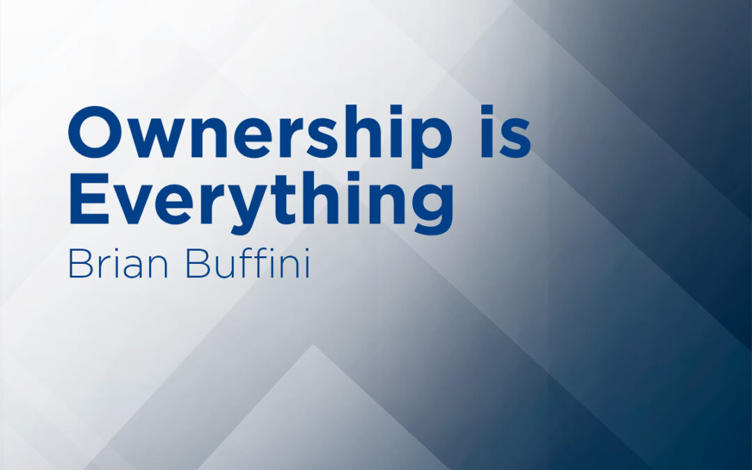 Ownership is Everything