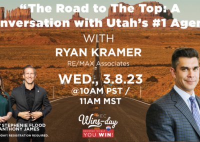 MEC Wins-Day “The Road To The Top: A Conversation with Utah’s #1 Agent”