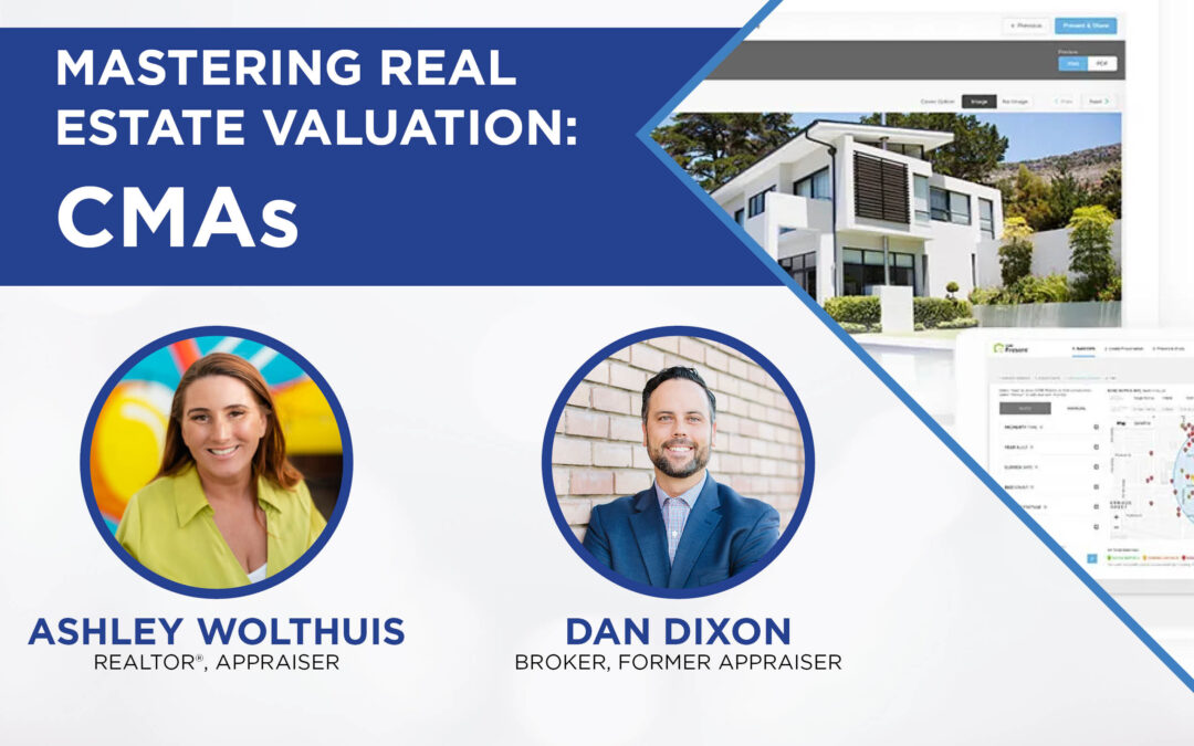 MASTERING REAL ESTATE VALUATION:CMAs